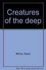 Creatures of the deep