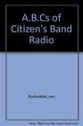 ABC's of Citizens Band Radio