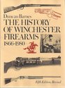 The History of Winchester Firearms 18661980