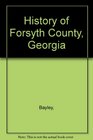 History of Forsyth County Georgia