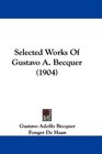 Selected Works Of Gustavo A Becquer