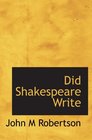 Did Shakespeare Write