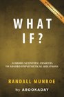 What If by Randall Munroe  Includes Analysis of What If