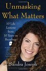 Unmasking What Matters 10 Life Lessons From 10 Years on Broadway