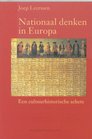 Nationaal Denken in Europa Een Cultuurhistorische Schets
