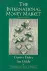 The International Money Market