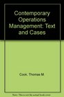 Contemporary Operations Management Text and Cases