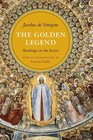 The Golden Legend Readings on the Saints
