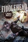 Fiddlehead (Clockwork Century, Bk 5)