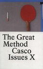 Casco Issues The Great Method No 10