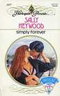 Simply Forever (Harlequin Presents, No 417)