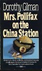Mrs. Pollifax on the China Station (Mrs Pollifax, Bk 6)