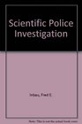 Scientific Police Investigation