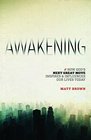 Awakening How God's Next Great Move Inspires  Influences Our Lives Today