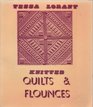 Knitted quilts & flounces