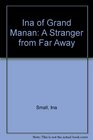 Ina of Grand Manan: A Stranger from Away