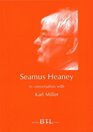 Seamus Heaney In Conversation With Karl Miller