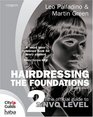 Hairdressing  The Foundations The Official Guide to to S/NVQ Level 2