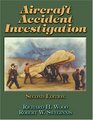 Aircraft Accident Investigation  2nd Edition
