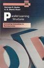 Parallel Learning Structures Increasing Innovation in Bureaucracies