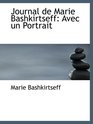 Journal de Marie Bashkirtseff Avec un Portrait