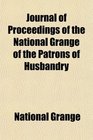 Journal of Proceedings of the National Grange of the Patrons of Husbandry