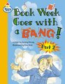 Book Week Goes with a Bang Part 2 Book 4