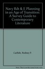 Navy Rdt  E Planning in an Age of Transition A Survey Guide to Contemporary Literature