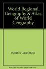 World Regional Geography  Atlas of World Geography