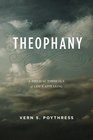 Theophany A Biblical Theology of God's Appearing