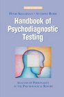 Handbook of Psychodiagnostic Testing Analysis of Personality in the Psychological Report