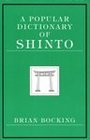 A Popular Dictionary of Shinto