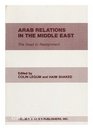 Arab Relations in the Middle East The Road to Realignment