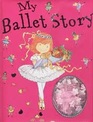 My Ballet Story