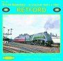 Steam Memories in Colour 1950's  1960's Retford Including the Motive Power Depots Station Flat Crossing and the Main Lines