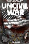 UnCivil War A Modern Day Race War in the United States