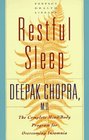 Restful Sleep  The Complete Mind/Body Program for Overcoming Insomnia