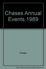 Chase's Annual Events Special Days Weeks and Months in 1989