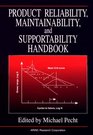 Product Reliability Maintainability and Supportability Handbook