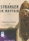 A Stranger in Mayfair (Charles Lenox Mysteries)
