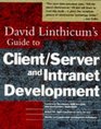 David Linthicum's Guide to Client/Server and Intranet Development