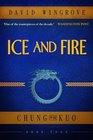 Ice and Fire Chung Kuo Book 4