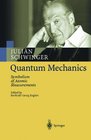 Quantum Mechanics Symbolism of Atomic Measurements