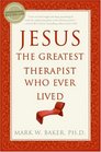 Jesus the Greatest Therapist Who Ever Lived