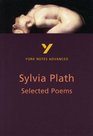York Notes Advanced Selected Poems of Sylvia Plath