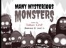 Many Mysterious Monsters