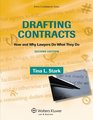 Drafting Contracts How  Why Lawyers Do What They Do 2e