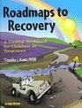 Roadmaps to Recovery