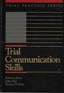Trial Communication Skills