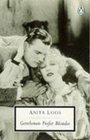 Gentlemen Prefer Blondes: The Illuminating Diary of a Professional Lady (Penguin Twentieth-Century Classics)